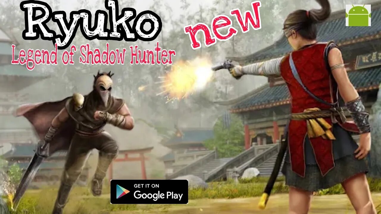 Ryuko - Legend of Shadow Hunter - for Android