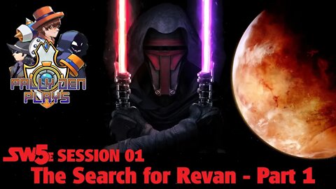 RPG Night - The Search for Revan - SW5E EP01 part 1