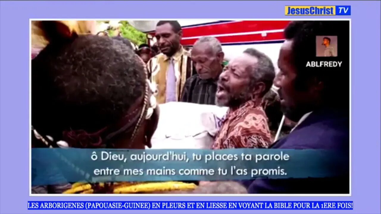 Des aborigènes de Papouasie Guinée en pleurs et en liesse en voyant la BIBLE pour la toute 1ère fois