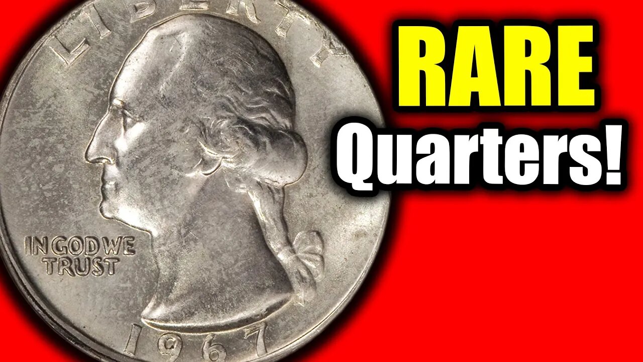 Your 1967 Quarters could be VALUABLE COINS!!