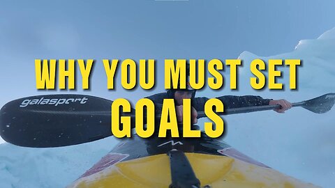 Why You Must Set Goals (Motivational Video)