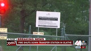 Fire shuts down transfer station in Olathe