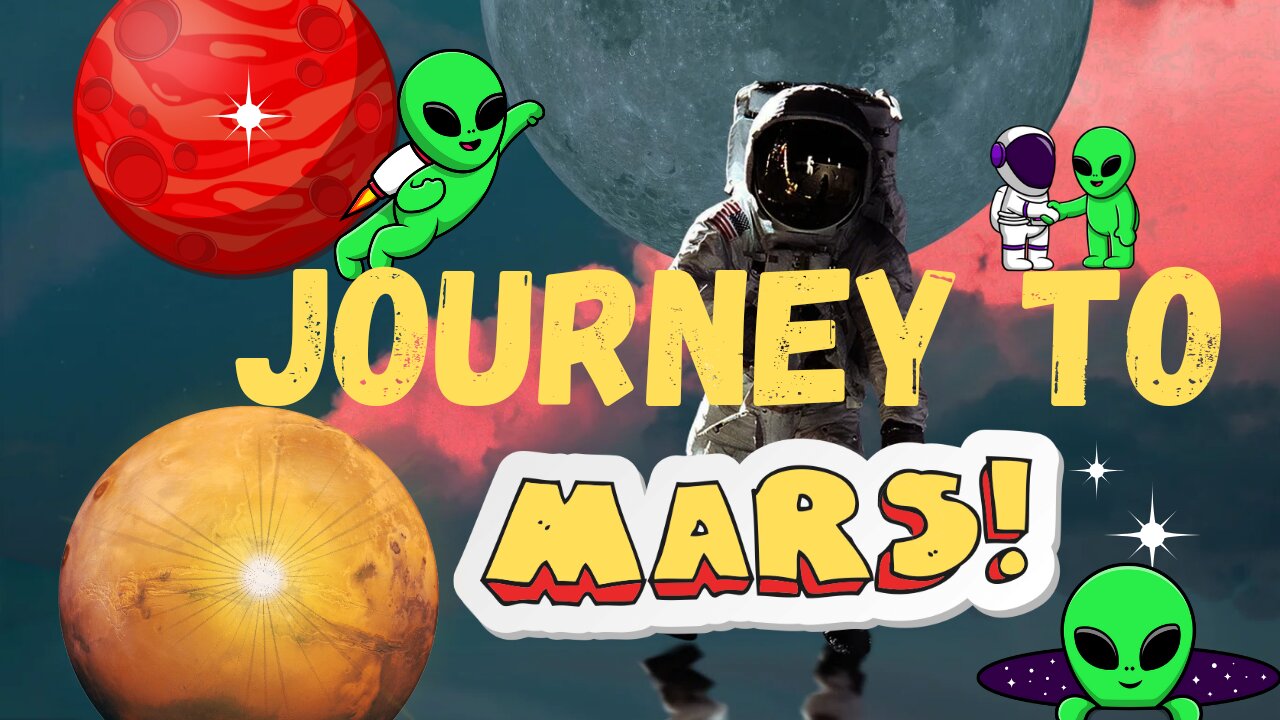 Journey To Mars 🛸