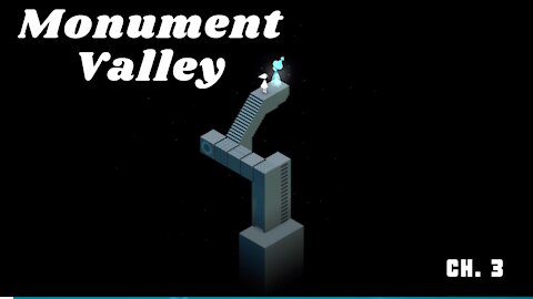 Monument Valley Ch. 3