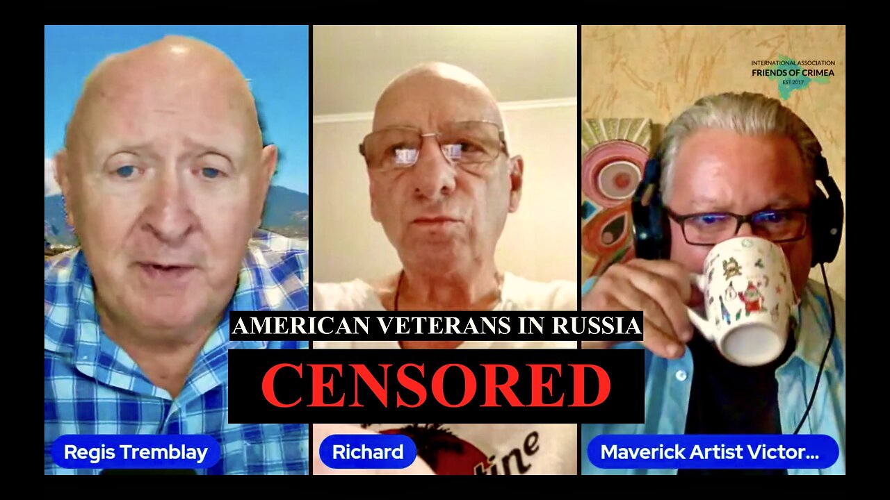 USA Censor American Veterans Eyewitness News Reports Out Of Crimea Russia Regis Tremblay VictorHugo