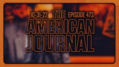 The American Journal Episode 473: DANGEROUS ESCALATION: