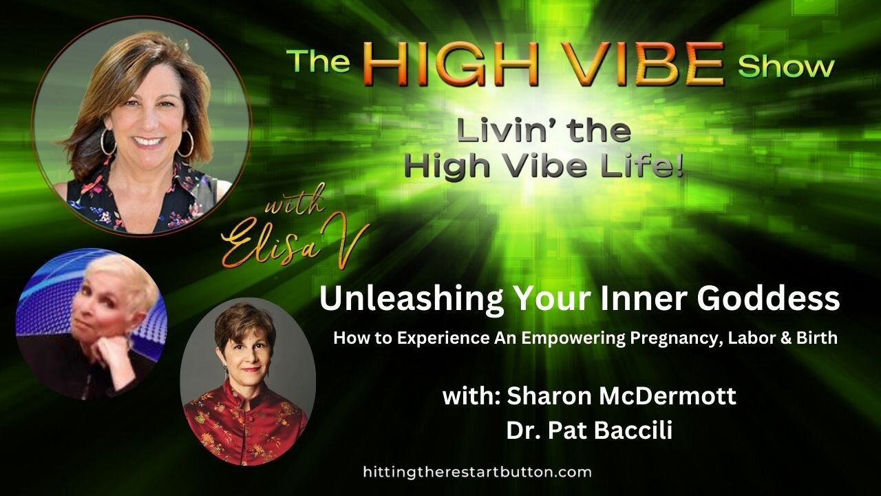 Unleashing Your Inner Goddess | Secrets of High VIBE™ Wellness - The High Vibe Show with Elisa V