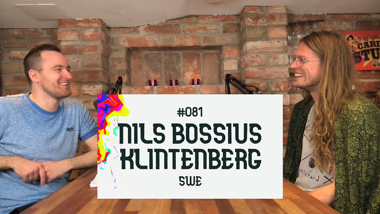 #081 | Nils Bossius Klintenberg | SWE – weed, faderskap, mysticism, panikångest & mycket mer