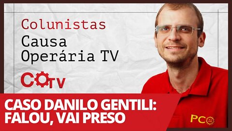 Caso Danilo Gentili: falou, vai preso - Colunistas da COTV | Henrique Áreas