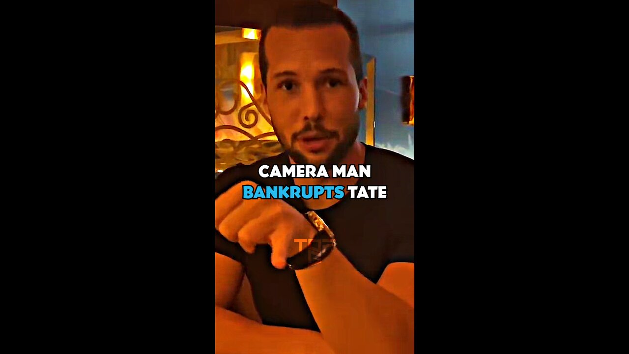 Camera Man Bankrupts Tristan Tate