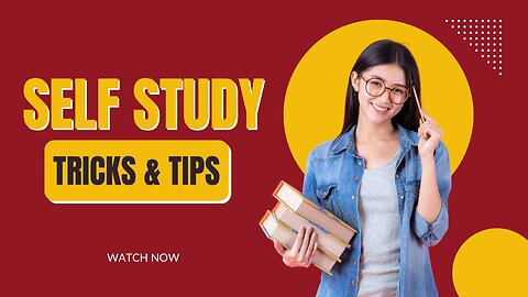 Self Study Tips