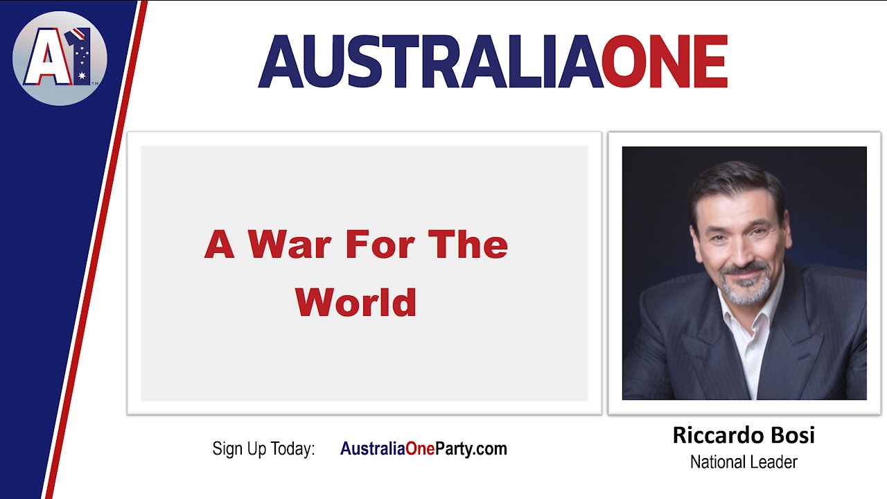 AustraliaOne Party - A War For The World