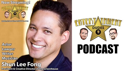 #10 - Trying to make it in Hollywood? You have to watch this! Shun Lee Fong of The Greenhouse