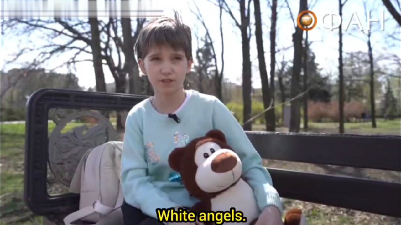 11yo girl from Bakhmut tells how the "White Angels" of the Ukrainian Army kidnapped children