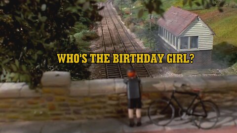 "Who's The Birthday Girl?" with Thomas & Friends music