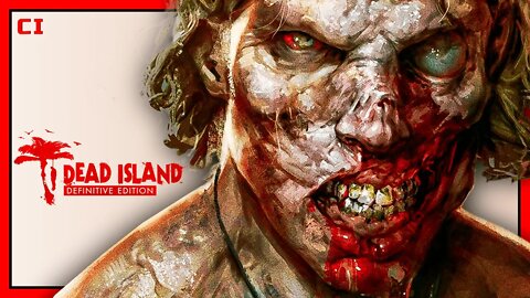 Dead Island Definitive Edition - Jogo Completo Sem Comentários PT-BR do Inicio ao Fim! [Playthrough]