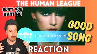 GOOD SONG - The Human League - Don't You Want Me Reaction