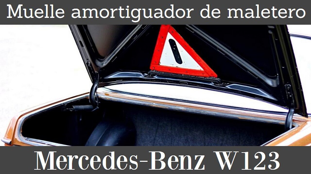 Mercedes Benz w123 - Cambiar el muelle amortiguador de maletero tutorial clase E