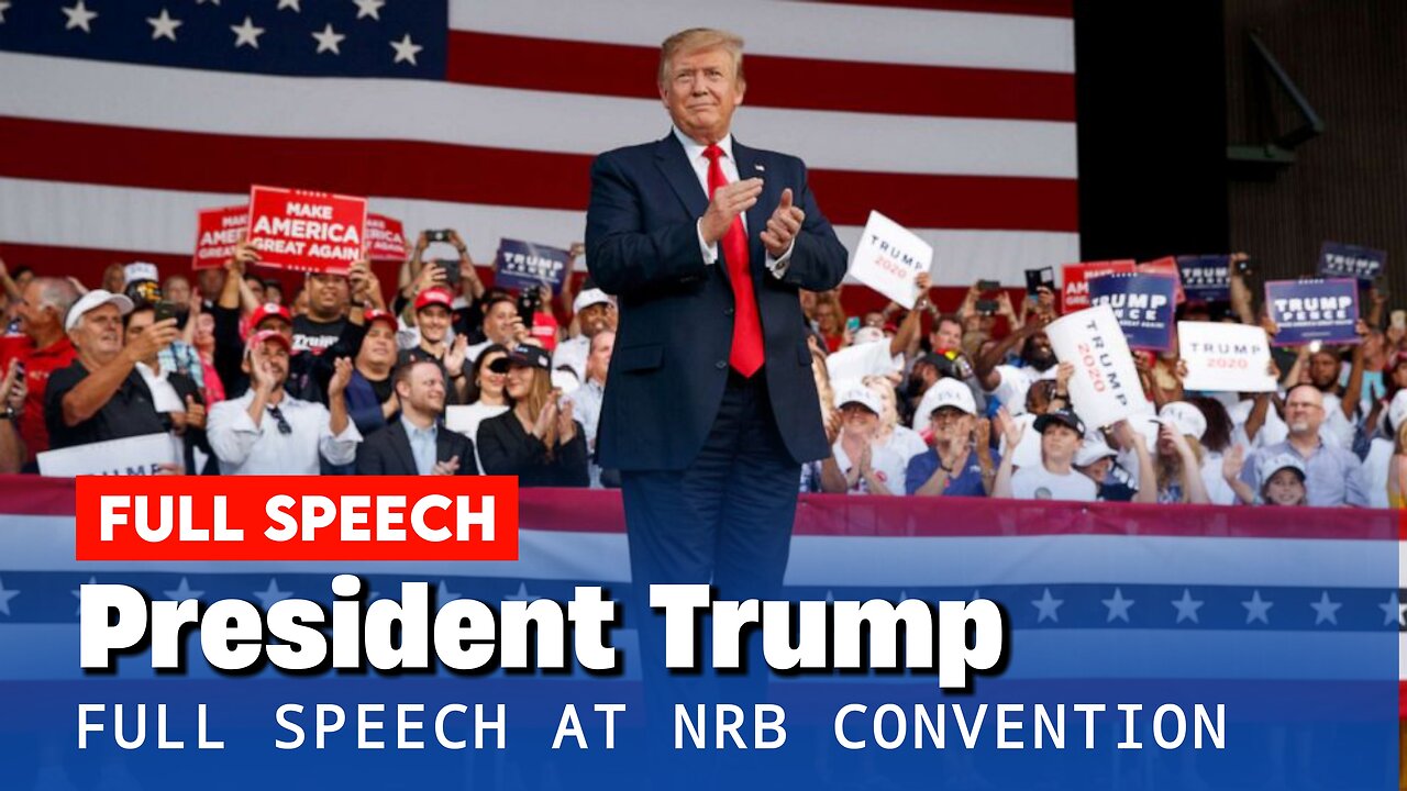 FULL SPEECH: President Trump Speech about Christian Broadcasters at NRB Convention - 2/22/24