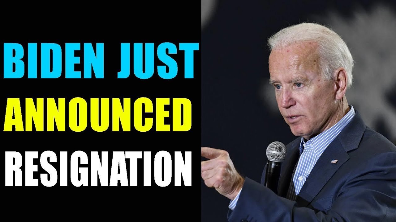 BIDEN HAS JUST ANNOUNCED RESIGNATION TODAY UPDATE - TRUMP NEW