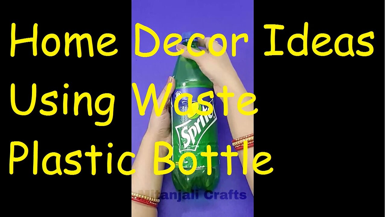 Home Decor Ideas Using Waste Plastic Bottle