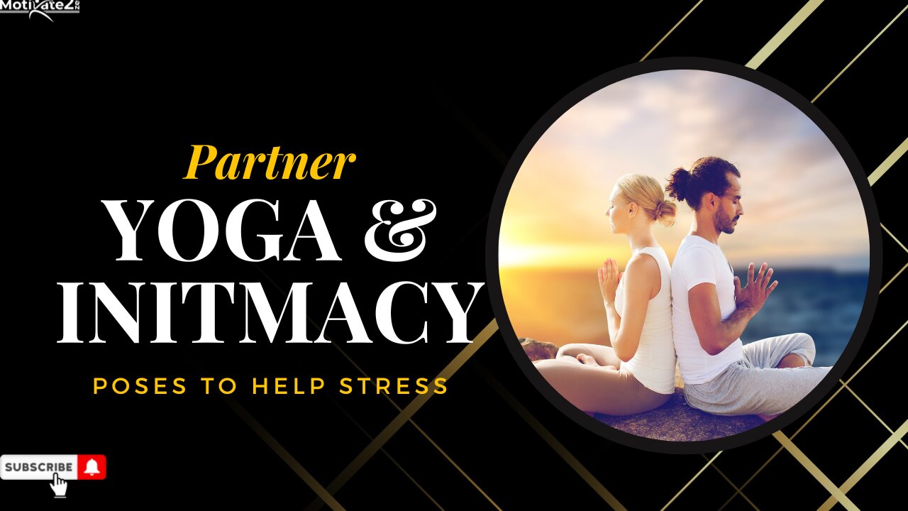 Yoga for Couples | Deepening Intimacy and Connection