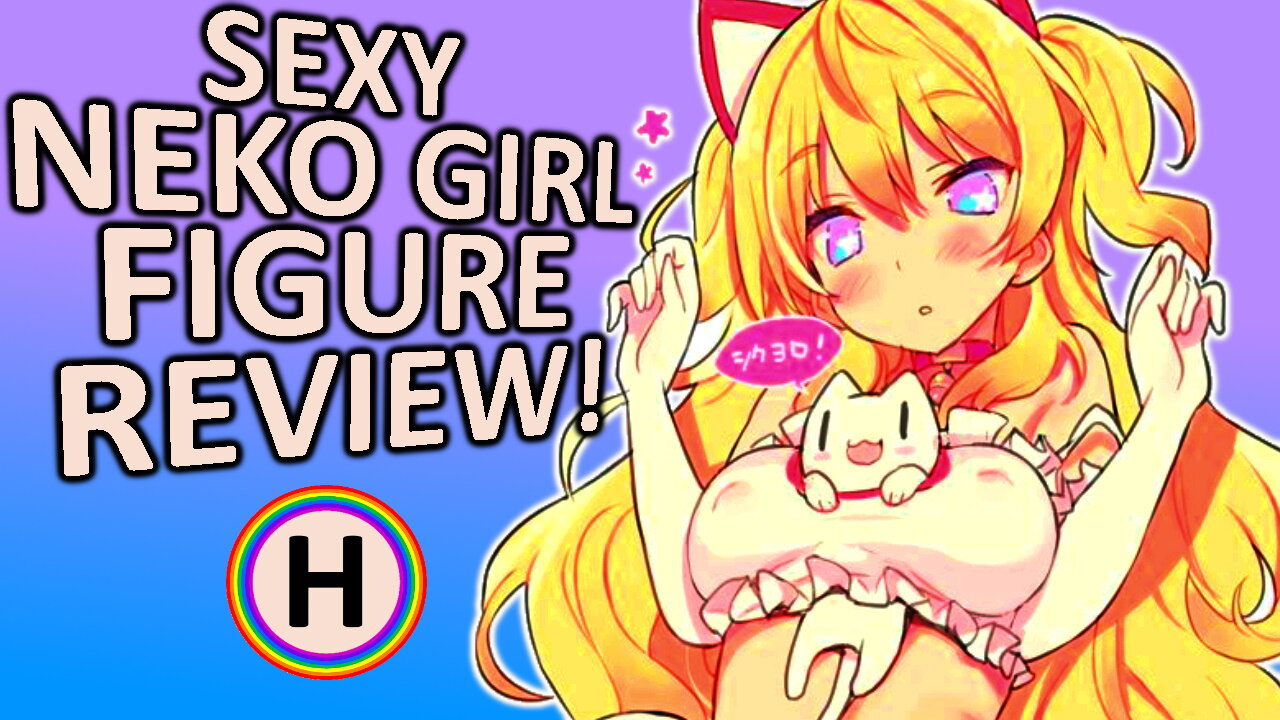 SEXY ANIME CAT GIRL FIGURE REVIEW!! || Chiyuru illustration by BLADE, Skytube FIGURE REVIEW