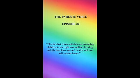 The Parents Voice Episode #4