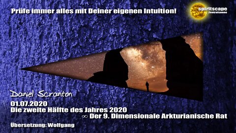 Die zweite Hälfte des Jahres 2020 ∞ Der 9D. Arkturianische Rat