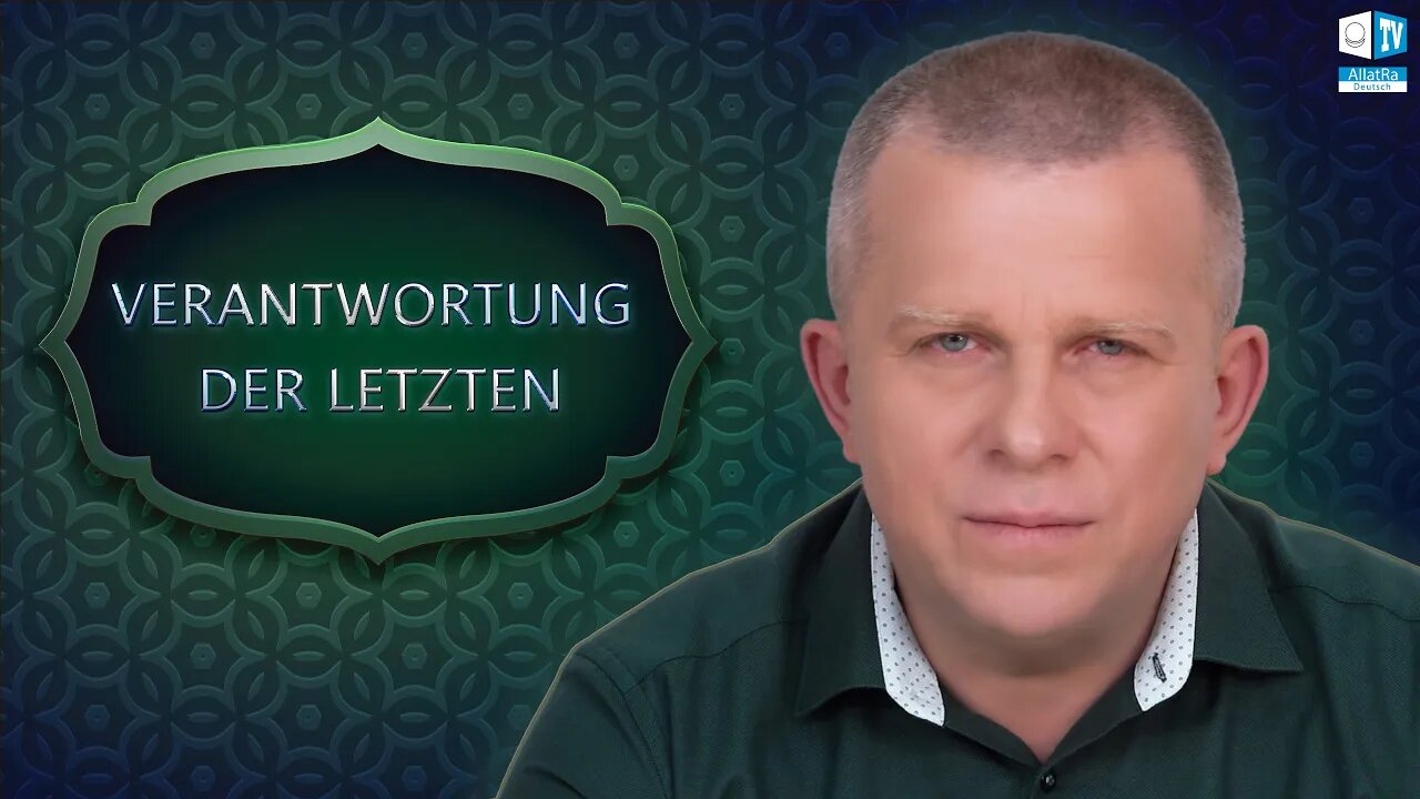 VERANTWORTUNG DER LETZTEN