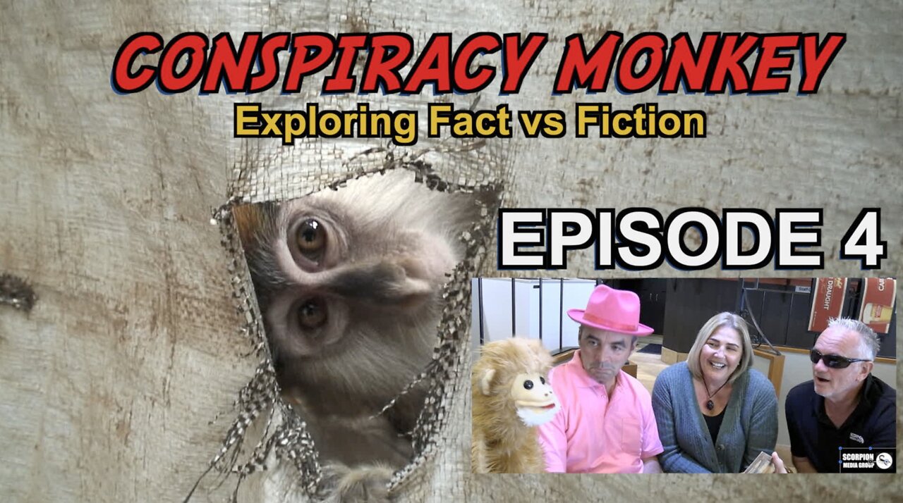 EPISODE 4: CONSPIRACY MONKEY (Special Guest - The Perth Pink Panther)