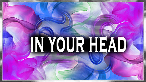 In your Head