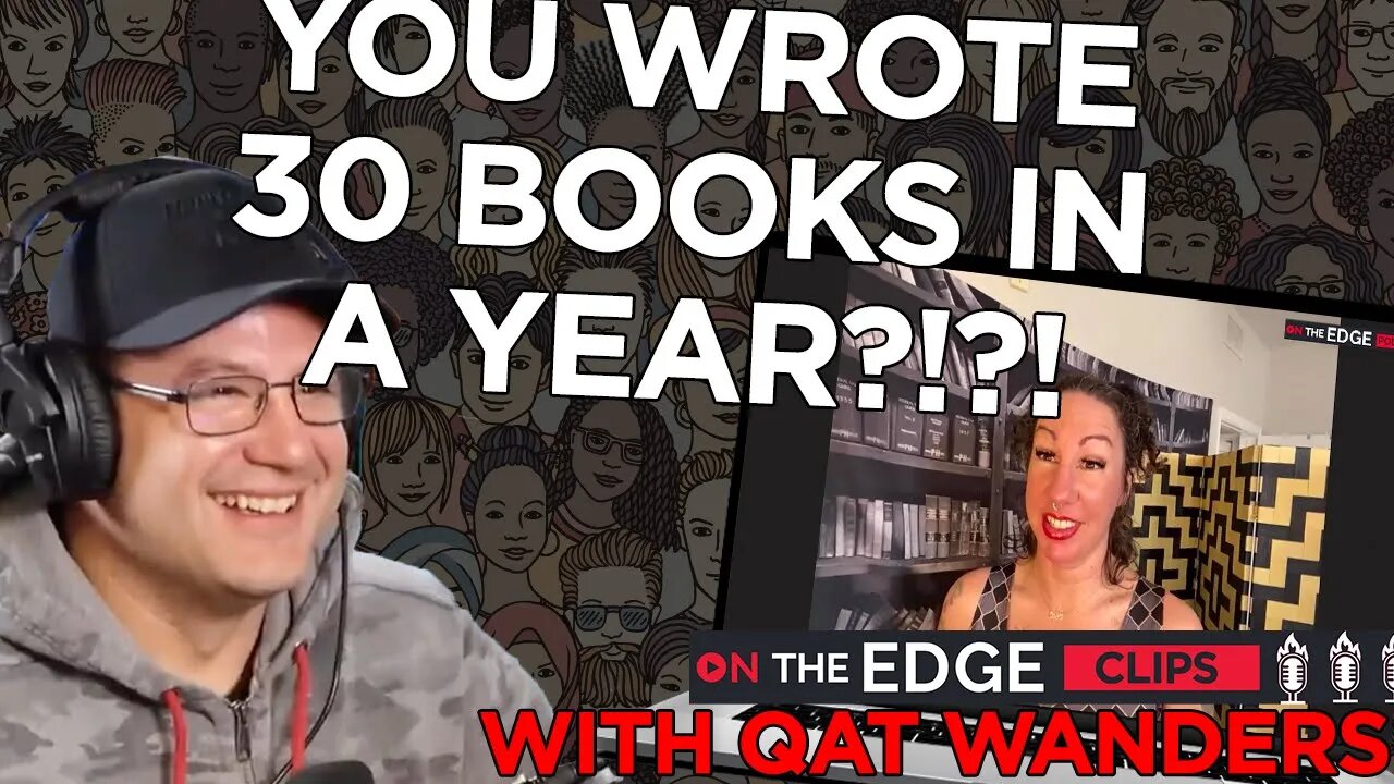 You Wrote 3 Books A Month?! - On The Edge CLIPS