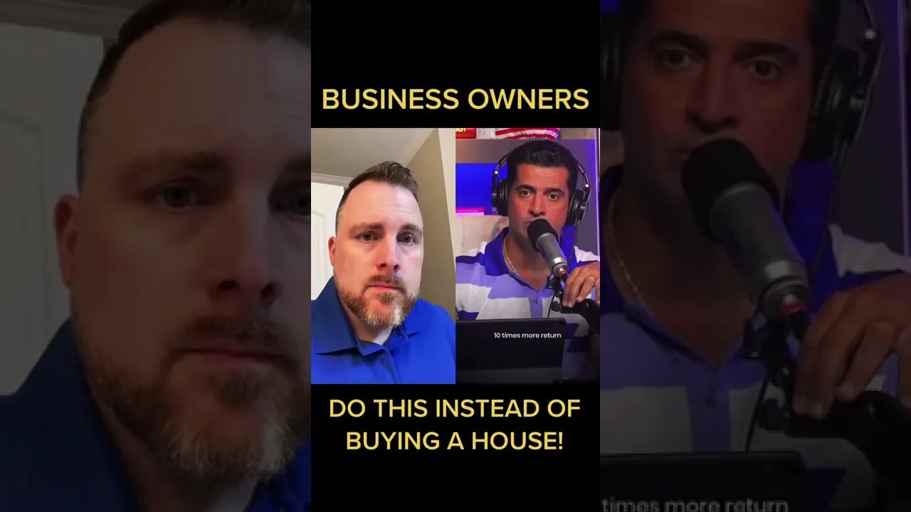 Business owners should do this instead of buying a home!