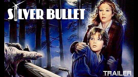 SILVER BULLET - OFFICIAL TRAILER - 1985