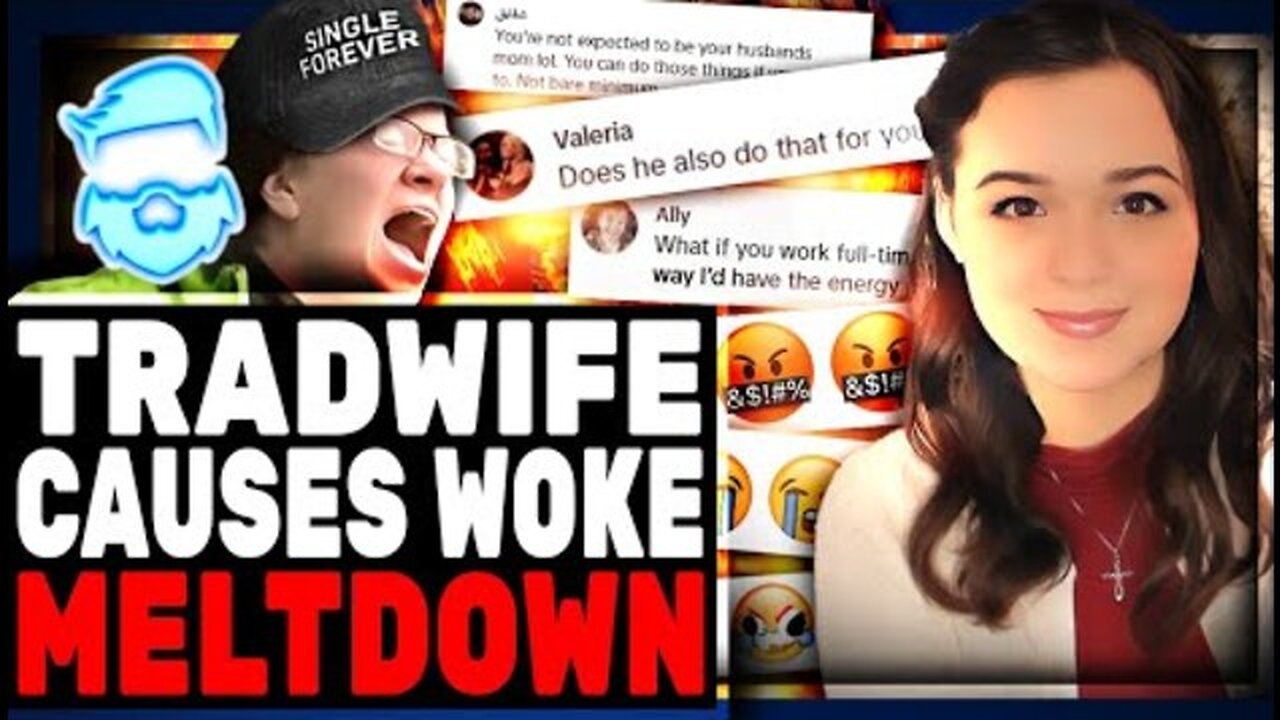 TIKTOK TRADWIFE TRIGGERS WOKE GEN Z GIRL BOSSES SIMPLY FOR LOVING HER HUSBAND