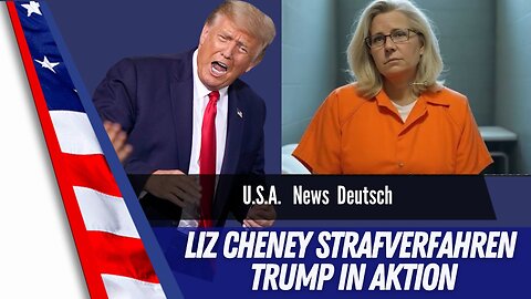 Trump wird aktiv - Liz Cheney auf dem weg in den Knast.