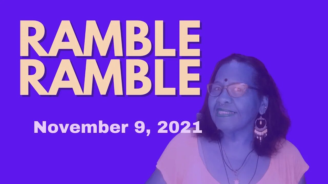 🦜 RAMBLE-RAMBLE 🦜 : Sometimes I Still Wonder Why They Cannot See