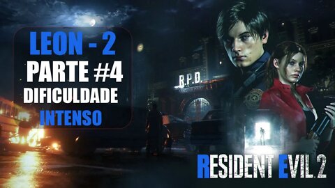 Resident Evil 2 - [Parte 4 - Leon - 2] - [Dificuldade INTENSO] - PT-BR - 60Fps - [HD]