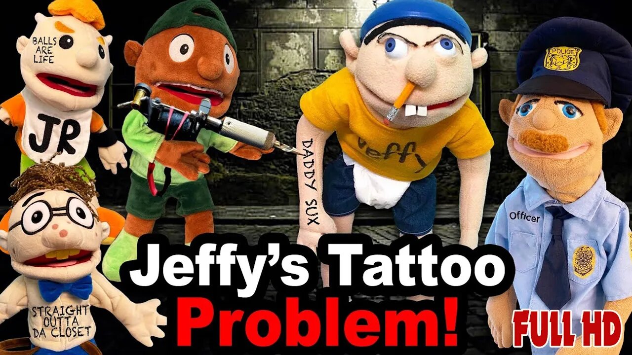 SML Movie - Jeffy's Tattoo Problem! 2023 - Full Episode