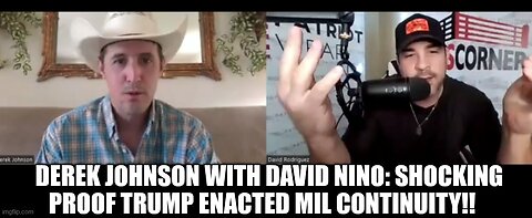 Feb 28 2023 - Derek Johnson w Nino ) Proof Trump Enacted MIL Continuity Of Government