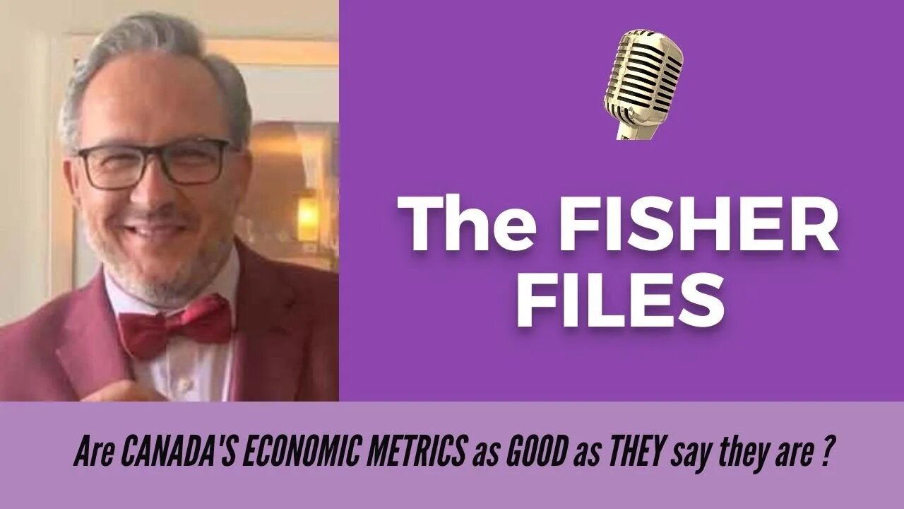 The Fisher Files-It is time to review the reality of the Global Economy