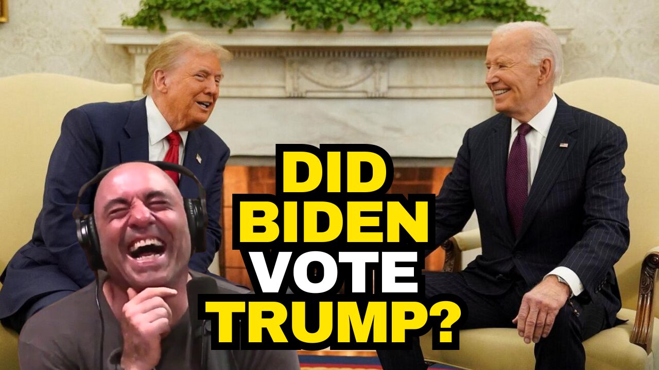 Joe Rogan Says Joe Biden Voted For Trump