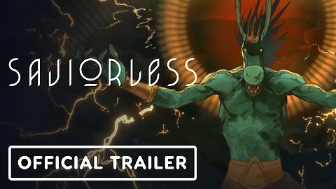 Saviorless - Official Launch Trailer