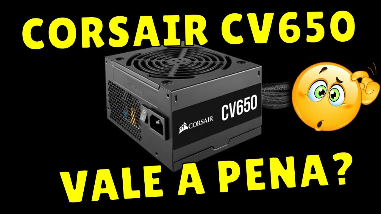 REVIEW E INSTALAÇÃO FONTE CORSAIR CV650 no GABINETE K MEX MICROCRAFT