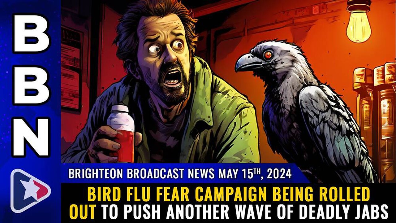 Brighteon Broadcast News, May 15, 2024