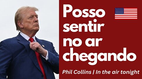 Trump: posso sentir no ar chegando