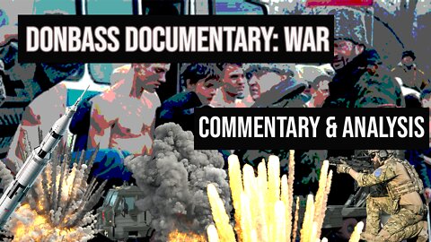 Donbass Documentary