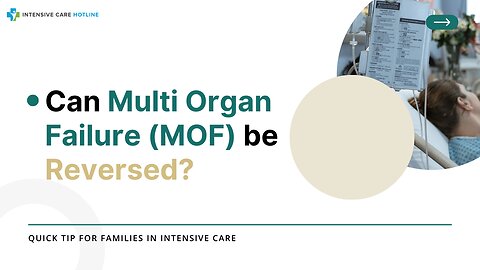 Can Multi Organ Failure (MOF) Be Reversed?