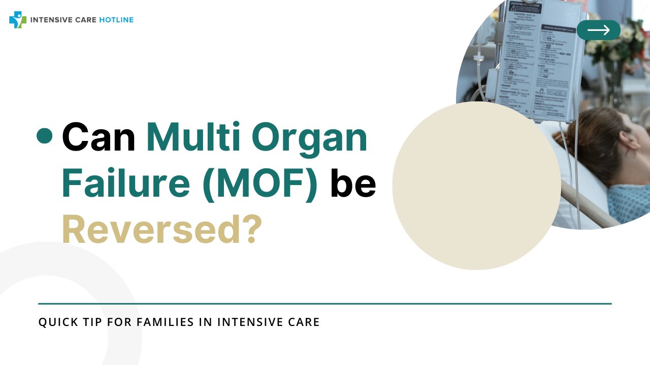 Can Multi Organ Failure (MOF) Be Reversed?